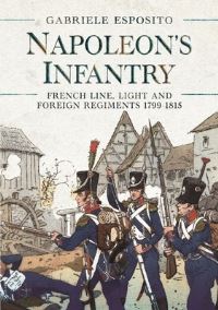 Book Cover for Napoleon's Infantry by Gabriele Esposito