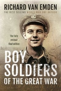 Book Cover for Boy Soldiers of the Great War by Richard Van Emden