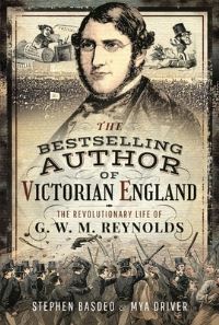 Book Cover for Victorian England's Best-Selling Author by Stephen Basdeo, Mya Driver
