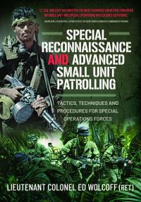 Book Cover for Special Reconnaissance and Advanced Small Unit Patrolling by Edward Wolcoff