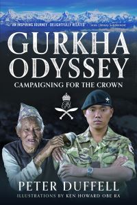 Book Cover for Gurkha Odyssey by Peter Duffell