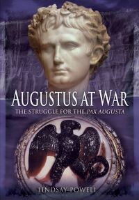 Book Cover for Augustus at War by Lindsay Powell