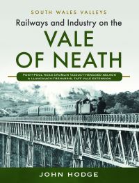 Book Cover for Railways and Industry on the Vale of Neath by John Hodge