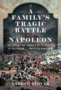 Book Cover for A Family's Tragic Battle With Napoleon by Gareth Glover