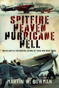 Book Cover for Spitfire Heaven - Hurricane Hell by Martin W Bowman