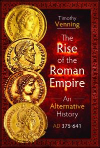 Book Cover for The Rise of the Roman Empire by Timothy Venning