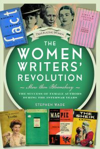 Book Cover for The Women Writers' Revolution by Stephen Wade