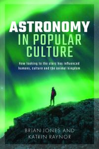 Book Cover for Astronomy in Popular Culture by Brian Jones