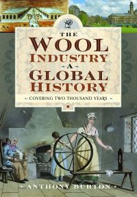 Book Cover for The Wool Industry by Anthony Burton