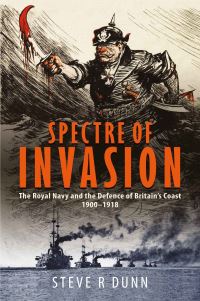 Book Cover for Spectre of Invasion by Steve R Dunn