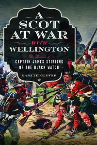 Book Cover for A Scot at War With Wellington by Gareth Glover