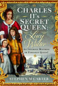 Book Cover for Charles II's Secret Queen by Stephen M Carter