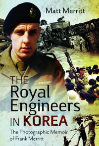 Book Cover for The Royal Engineers in Korea by Matt Merritt
