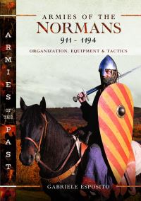 Book Cover for Armies of the Normans 911-1194 by Gabriele Esposito