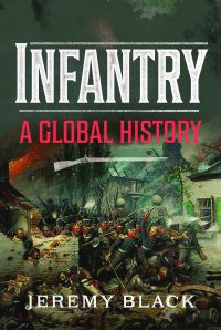 Book Cover for Infantry by Jeremy Black