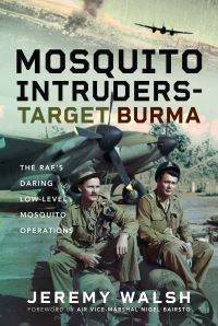 Book Cover for Mosquito Intruders - Target Burma by Jeremy Walsh