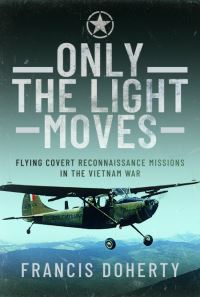 Book Cover for Only the Light Moves by Francis Doherty