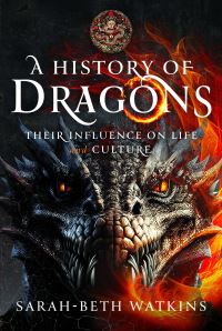 Book Cover for A History of Dragons by SarahBeth Watkins