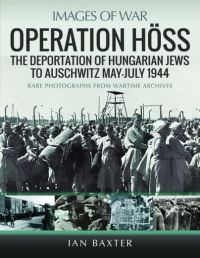 Book Cover for Operation Höss by Ian Baxter