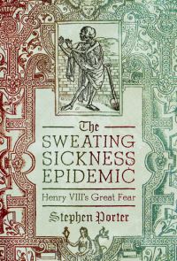 Book Cover for The Sweating Sickness Epidemic by S Porter