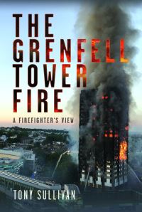 Book Cover for The Grenfell Tower Fire by Tony Sullivan