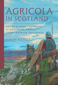 Book Cover for Agricola in Scotland by Simon Elliott