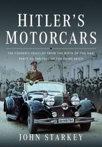 Book Cover for Hitler's Motorcars by John Starkey