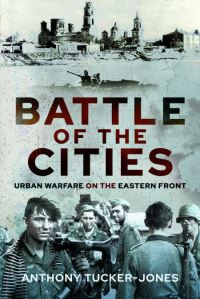 Book Cover for Battle of the Cities by Anthony TuckerJones
