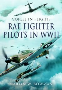 Book Cover for RAF Fighter Pilots in WWII by Martin W Bowman