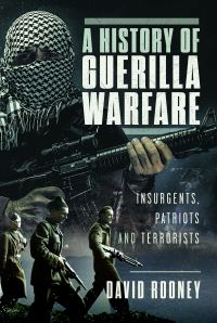 Book Cover for A History of Guerrilla Warfare by D D Rooney