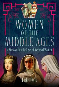 Book Cover for Women of the Middle Ages by Luke Daly