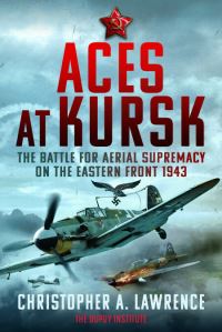 Book Cover for Aces at Kursk by Christopher A Lawrence