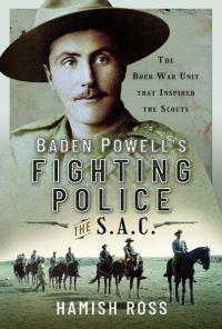Book Cover for Baden Powell's Fighting Police by Hamish Ross