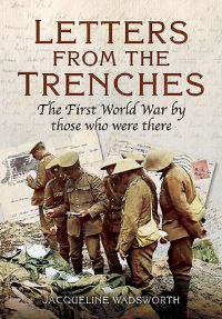 Book Cover for Letters from the Trenches by Jacqueline Wadsworth