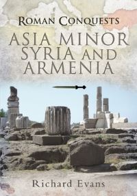Book Cover for Asia Minor, Syria and Armenia by Richard J Evans