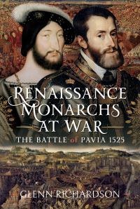 Book Cover for Renaissance Monarchs at War by Glenn Richardson