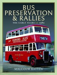 Book Cover for Bus Preservation and Rallies by Malcolm Batten