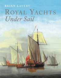Book Cover for Royal Yachts Under Sail by Brian Lavery