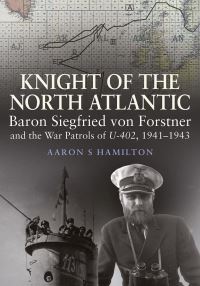 Book Cover for Knight of the North Atlantic by A Stephan Hamilton
