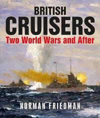 Book Cover for British Cruisers by Norman Friedman