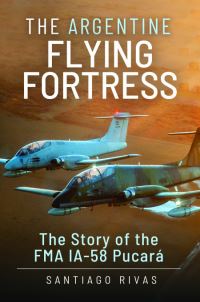 Book Cover for The Argentine Flying Fortress by Santiago Rivas