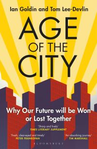 Book Cover for Age of the City by Ian Goldin, Tom LeeDevlin