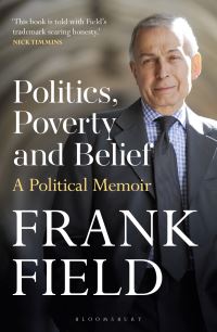 Book Cover for Politics, Poverty and Belief by Frank Field