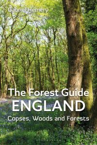 Book Cover for The Forest Guide England by Gabriel Hemery