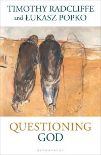 Book Cover for Questioning God by Timothy Radcliffe, Lukasz Popko