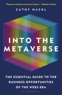Book Cover for Into the Metaverse by Cathy Hackl