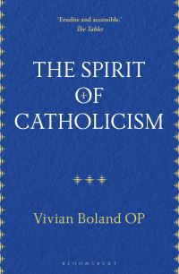 Book Cover for The Spirit of Catholicism by Vivian Boland