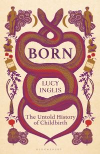 Book Cover for Born by Lucy Inglis