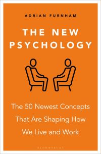 Book Cover for The New Psychology by Adrian Furnham