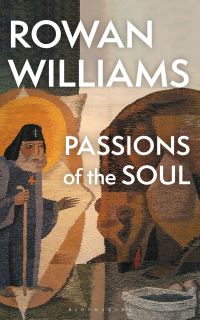 Book Cover for Passions of the Soul by Rowan Williams